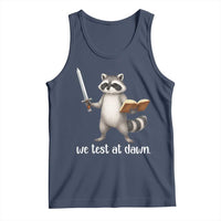 We Test At Dawn Raccoon Warrior Tank Top Funny Student Teacher Exam Motivation