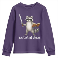 We Test At Dawn Raccoon Warrior Youth Sweatshirt Funny Student Teacher Exam Motivation
