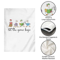 Let the Games Begin Cute Geese Garden Flag Field Day Whimsical School Sports
