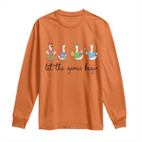 Let the Games Begin Cute Geese Long Sleeve Shirt Field Day Whimsical School Sports