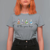 Let the Games Begin Cute Geese T Shirt For Women Field Day Whimsical School Sports