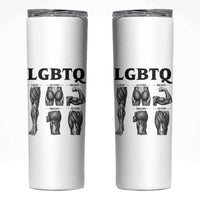LGBTQ Acronym Funny Fitness Gym Muscle Graphic Skinny Tumbler Legs Glutes Biceps Triceps Quads