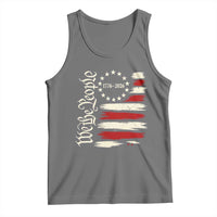 250 Years of Liberty 1776-2026 We The People Tank Top Distressed American Flag Patriotic Semiquincentennial 250th Anniversary