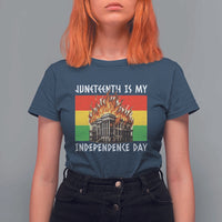 Juneteenth Is My Independence Day T Shirt For Women Bold Afro Liberation Pan-African Flag - Wonder Print Shop