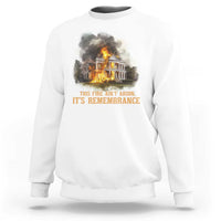 Juneteenth Ancestral Justice Sweatshirt This Fire Aint Arson It is Remembrance Black History - Wonder Print Shop