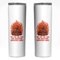 Harriet Tubman and Frederick Douglass Skinny Tumbler We Are the Fire Our Ancestors Whispered About Juneteenth 1865 - Wonder Print Shop