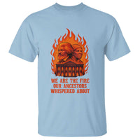 Harriet Tubman and Frederick Douglass T Shirt We Are the Fire Our Ancestors Whispered About Juneteenth 1865 - Wonder Print Shop