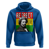 Respect Frederick Douglass Hoodie It Is Easier To Build Strong Children Empowerment - Wonder Print Shop
