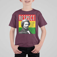 Respect Frederick Douglass T Shirt For Kid It Is Easier To Build Strong Children Empowerment - Wonder Print Shop