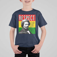 Respect Frederick Douglass T Shirt For Kid It Is Easier To Build Strong Children Empowerment - Wonder Print Shop