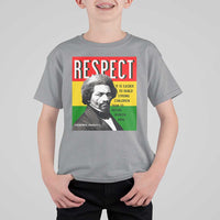 Respect Frederick Douglass T Shirt For Kid It Is Easier To Build Strong Children Empowerment - Wonder Print Shop