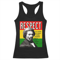 Respect Frederick Douglass Racerback Tank Top It Is Easier To Build Strong Children Empowerment - Wonder Print Shop