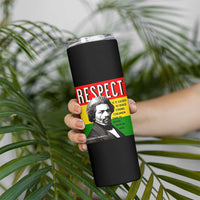 Respect Frederick Douglass Skinny Tumbler It Is Easier To Build Strong Children Empowerment - Wonder Print Shop