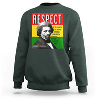 Respect Frederick Douglass Sweatshirt It Is Easier To Build Strong Children Empowerment - Wonder Print Shop
