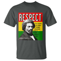 Respect Frederick Douglass T Shirt It Is Easier To Build Strong Children Empowerment - Wonder Print Shop