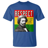 Respect Frederick Douglass T Shirt It Is Easier To Build Strong Children Empowerment - Wonder Print Shop