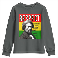 Respect Frederick Douglass Youth Sweatshirt It Is Easier To Build Strong Children Empowerment - Wonder Print Shop