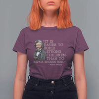 Vintage Frederick Douglass T Shirt For Women It Is Easier To Build Strong Children Than To Repair Broken Men - Wonder Print Shop