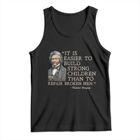 Vintage Frederick Douglass Tank Top It Is Easier To Build Strong Children Than To Repair Broken Men - Wonder Print Shop