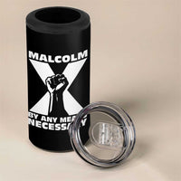 Malcolm X Power Fist 4 in 1 Can Cooler Tumbler Civil Rights Leader Pride Bold Statement - Wonder Print Shop