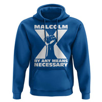 Malcolm X Power Fist Hoodie Civil Rights Leader Pride Bold Statement - Wonder Print Shop