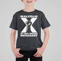 Malcolm X Power Fist T Shirt For Kid Civil Rights Leader Pride Bold Statement - Wonder Print Shop