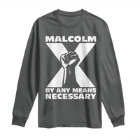 Malcolm X Power Fist Long Sleeve Shirt Civil Rights Leader Pride Bold Statement - Wonder Print Shop