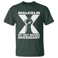 Malcolm X Power Fist T Shirt Civil Rights Leader Pride Bold Statement - Wonder Print Shop