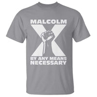 Malcolm X Power Fist T Shirt Civil Rights Leader Pride Bold Statement - Wonder Print Shop