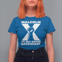 Malcolm X Power Fist T Shirt For Women Civil Rights Leader Pride Bold Statement - Wonder Print Shop