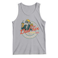 Funny Dad Tax Skeleton Tank Top Making Sure It’s Not Poison Retro Food Humor Fathers Day Gift - Wonder Print Shop