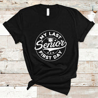 Senior 2024 T Shirt My Last First Day Of School Senior Class Of 2024 High School Graduate - Wonder Print Shop