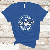 Senior 2024 T Shirt My Last First Day Of School Senior Class Of 2024 High School Graduate - Wonder Print Shop