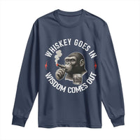 Funny Gorilla Whiskey Goes In Wisdom Comes Out Long Sleeve Shirt Cigarette and Drinking Addict Humor