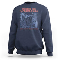 Protect Our National Parks Funny Cryptid Society Vintage Graphic Sweatshirt Bigfoot Mothman Wendigo Where Legends Still Roam Free