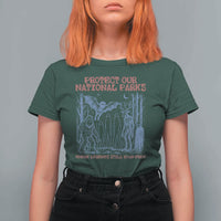 Protect Our National Parks Funny Cryptid Society Vintage Graphic T Shirt For Women Bigfoot Mothman Wendigo Where Legends Still Roam Free