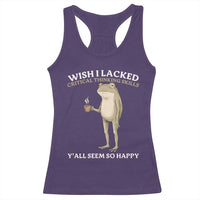 Funny Sarcastic Frog Drinking Coffee Meme Racerback Tank Top Wish I Lacked Critical Thinking Skills Y'all Seem So Happy Retro Vintage