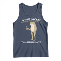 Funny Sarcastic Frog Drinking Coffee Meme Tank Top Wish I Lacked Critical Thinking Skills Y'all Seem So Happy Retro Vintage