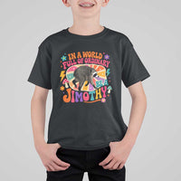 In A World Full Of Ordinary Be A Jimothy Psychedelic Style T Shirt For Kid Retro Groovy Seattle Raccoon Legend Graphic