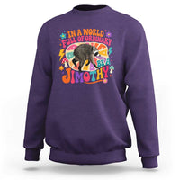 In A World Full Of Ordinary Be A Jimothy Psychedelic Style Sweatshirt Retro Groovy Seattle Raccoon Legend Graphic