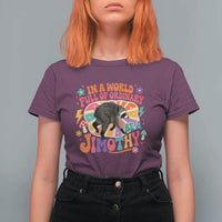 In A World Full Of Ordinary Be A Jimothy Psychedelic Style T Shirt For Women Retro Groovy Seattle Raccoon Legend Graphic
