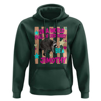 In A World Full Of Ordinary Be A Jimothy Preppy Style Hoodie Cute Y2K Pop Seattle Raccoon Legend Graphic