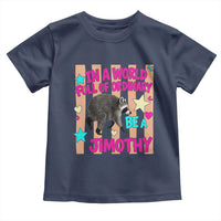 In A World Full Of Ordinary Be A Jimothy Preppy Style Toddler T Shirt Cute Y2K Pop Seattle Raccoon Legend Graphic