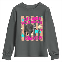 In A World Full Of Ordinary Be A Jimothy Preppy Style Youth Sweatshirt Cute Y2K Pop Seattle Raccoon Legend Graphic