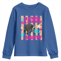 In A World Full Of Ordinary Be A Jimothy Preppy Style Youth Sweatshirt Cute Y2K Pop Seattle Raccoon Legend Graphic