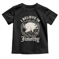 I Believe In Jimothy the Seattle Raccoon Toddler T Shirt Flaming Circle Vintage Feral Legend Trash Panda Supporter