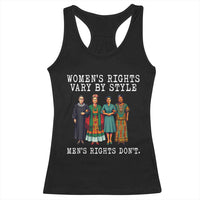 Womens Rights Vary By Style Feminists Historic Female Empowerment Racerback Tank Top Powerful Feminism Civil Rights Movement