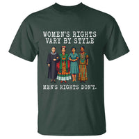 Womens Rights Vary By Style Feminists Historic Female Empowerment T Shirt Powerful Feminism Civil Rights Movement