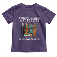 Womens Rights Vary By Style Feminists Historic Female Empowerment Toddler T Shirt Powerful Feminism Civil Rights Movement