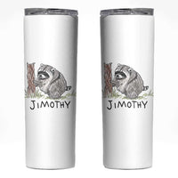Jimothy Funny Viral Seattle Raccoon Crayon Drawing Graphic Skinny Tumbler Trash Panda Feral Legend Supporter